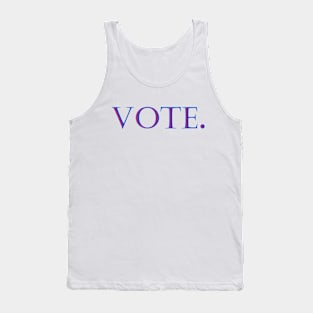 vote. Tank Top